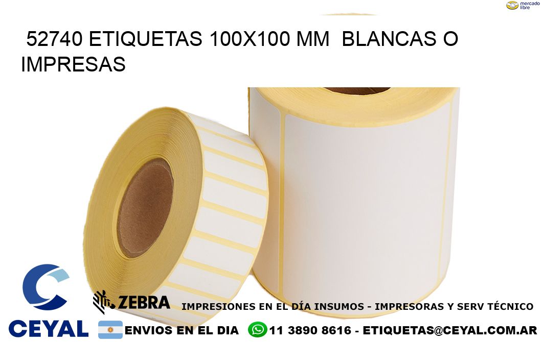 52740 ETIQUETAS 100x100 mm  BLANCAS O IMPRESAS