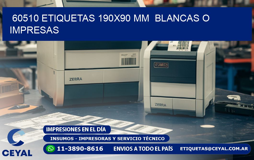 60510 ETIQUETAS 190x90 mm  BLANCAS O IMPRESAS