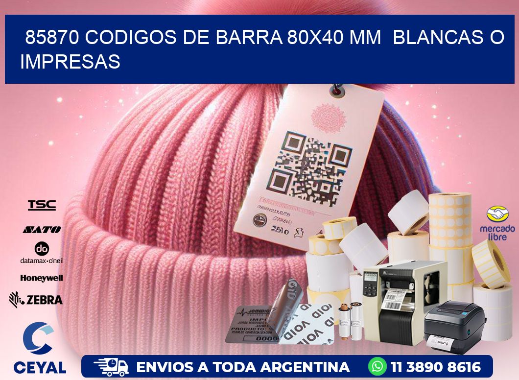 85870 CODIGOS DE BARRA 80x40 mm  BLANCAS O IMPRESAS