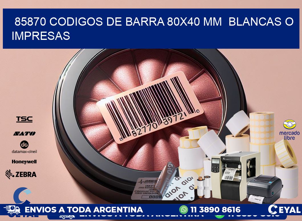 85870 CODIGOS DE BARRA 80×40 mm  BLANCAS O IMPRESAS