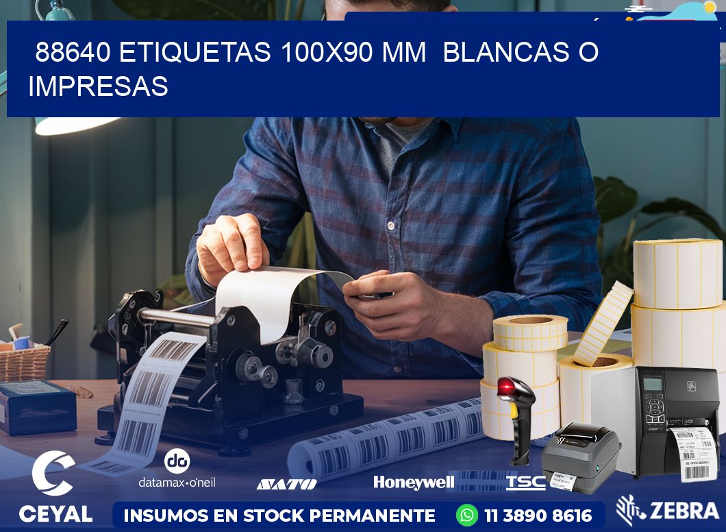 88640 ETIQUETAS 100×90 mm  BLANCAS O IMPRESAS