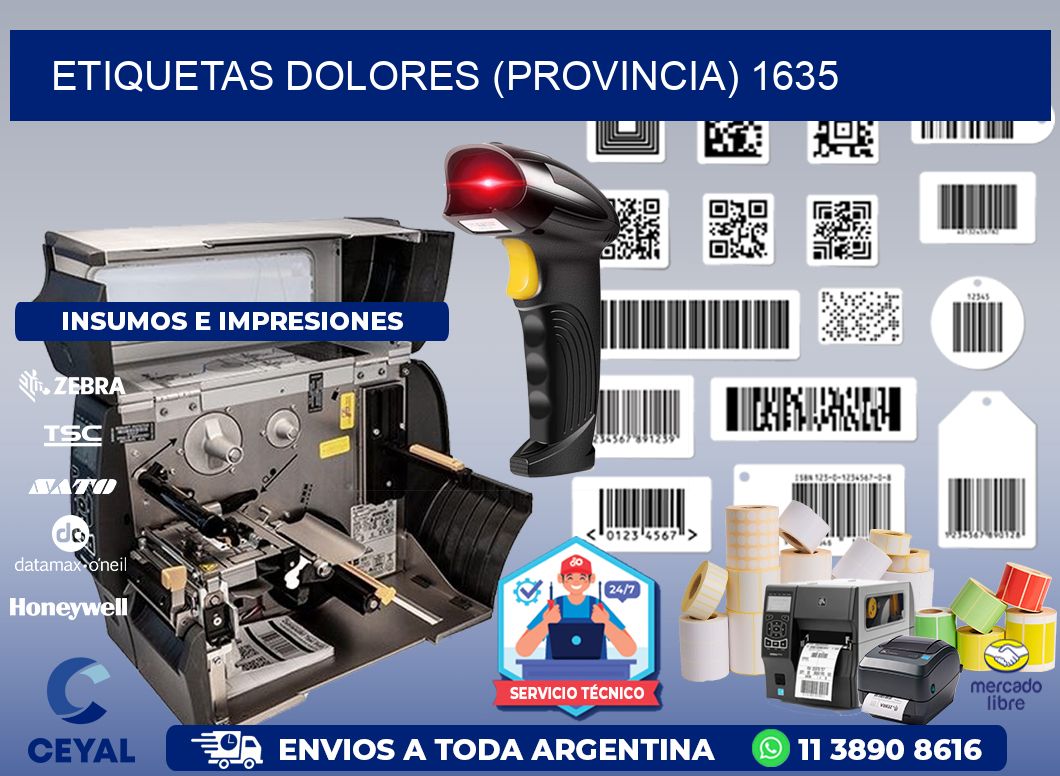 ETIQUETAS DOLORES (PROVINCIA) 1635