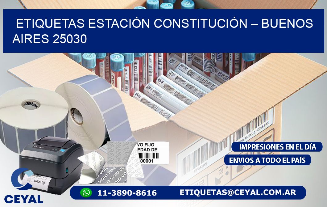 ETIQUETAS ESTACIÓN CONSTITUCIÓN – BUENOS AIRES 25030