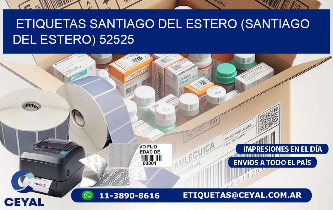 ETIQUETAS SANTIAGO DEL ESTERO (SANTIAGO DEL ESTERO) 52525