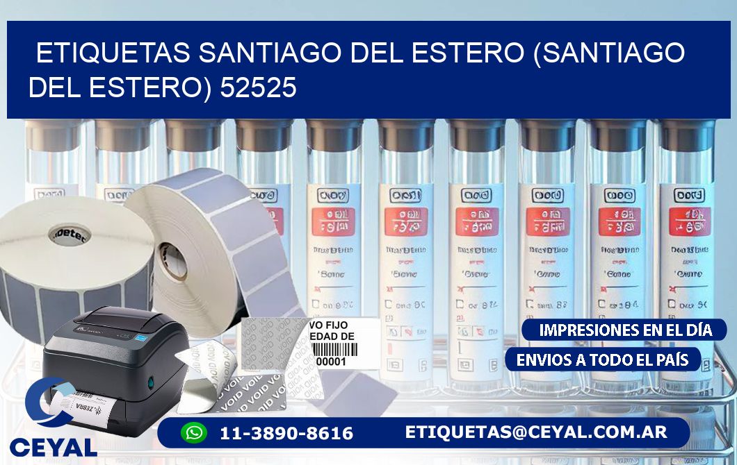 ETIQUETAS SANTIAGO DEL ESTERO (SANTIAGO DEL ESTERO) 52525