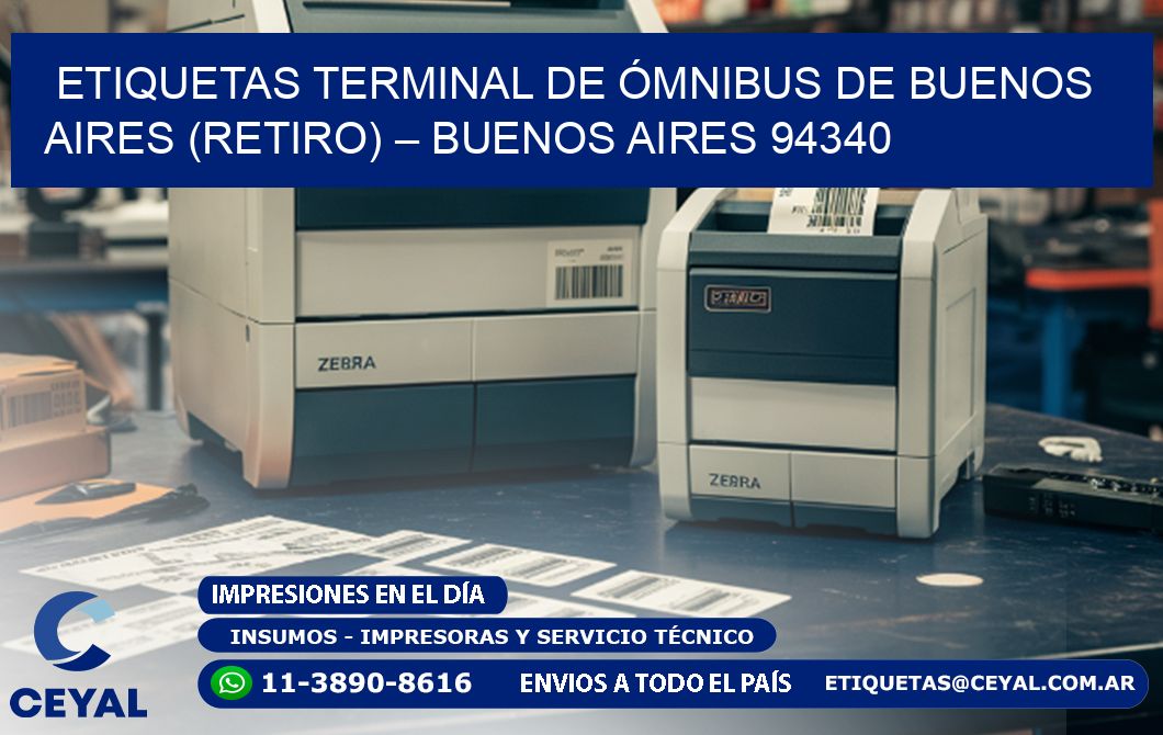 ETIQUETAS TERMINAL DE ÓMNIBUS DE BUENOS AIRES (RETIRO) – BUENOS AIRES 94340