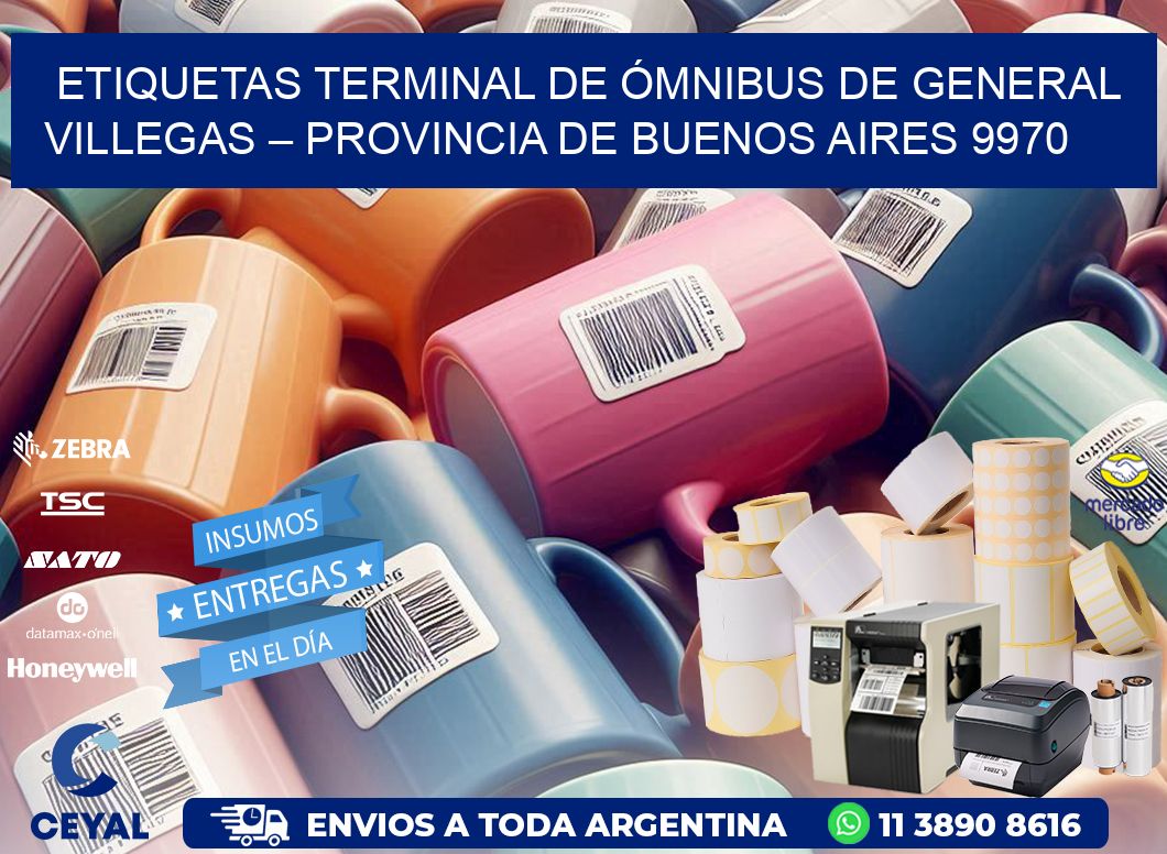 ETIQUETAS TERMINAL DE ÓMNIBUS DE GENERAL VILLEGAS – PROVINCIA DE BUENOS AIRES 9970