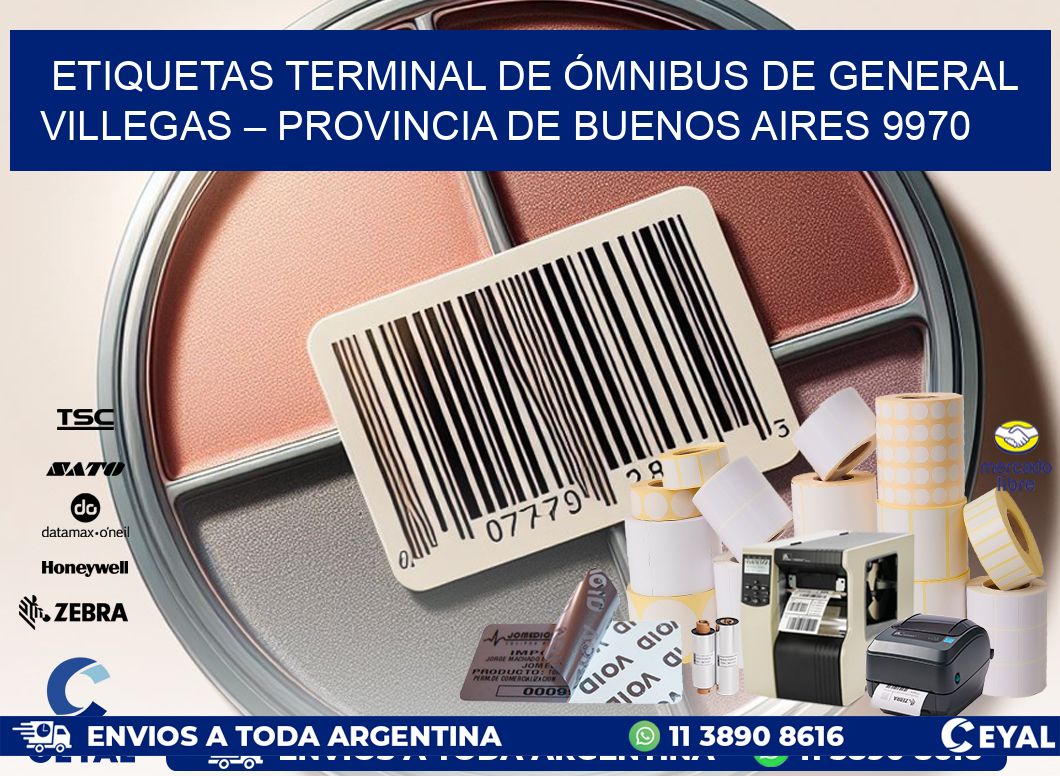 ETIQUETAS TERMINAL DE ÓMNIBUS DE GENERAL VILLEGAS – PROVINCIA DE BUENOS AIRES 9970