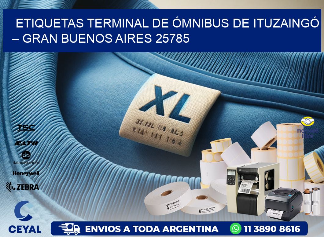 ETIQUETAS TERMINAL DE ÓMNIBUS DE ITUZAINGÓ – GRAN BUENOS AIRES 25785