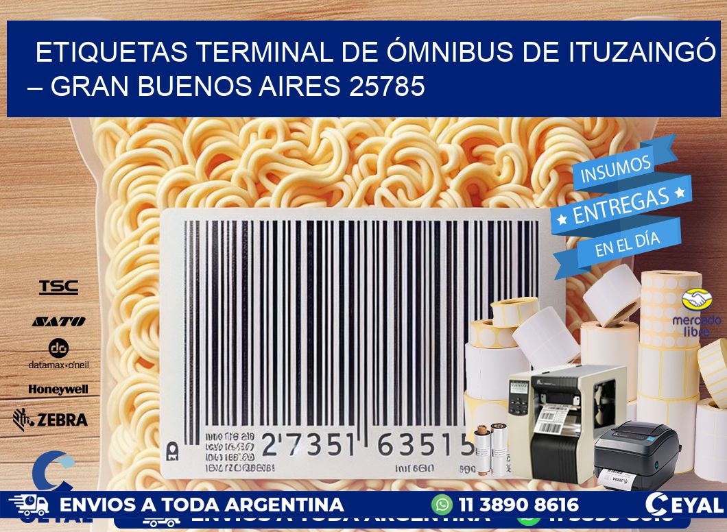 ETIQUETAS TERMINAL DE ÓMNIBUS DE ITUZAINGÓ – GRAN BUENOS AIRES 25785