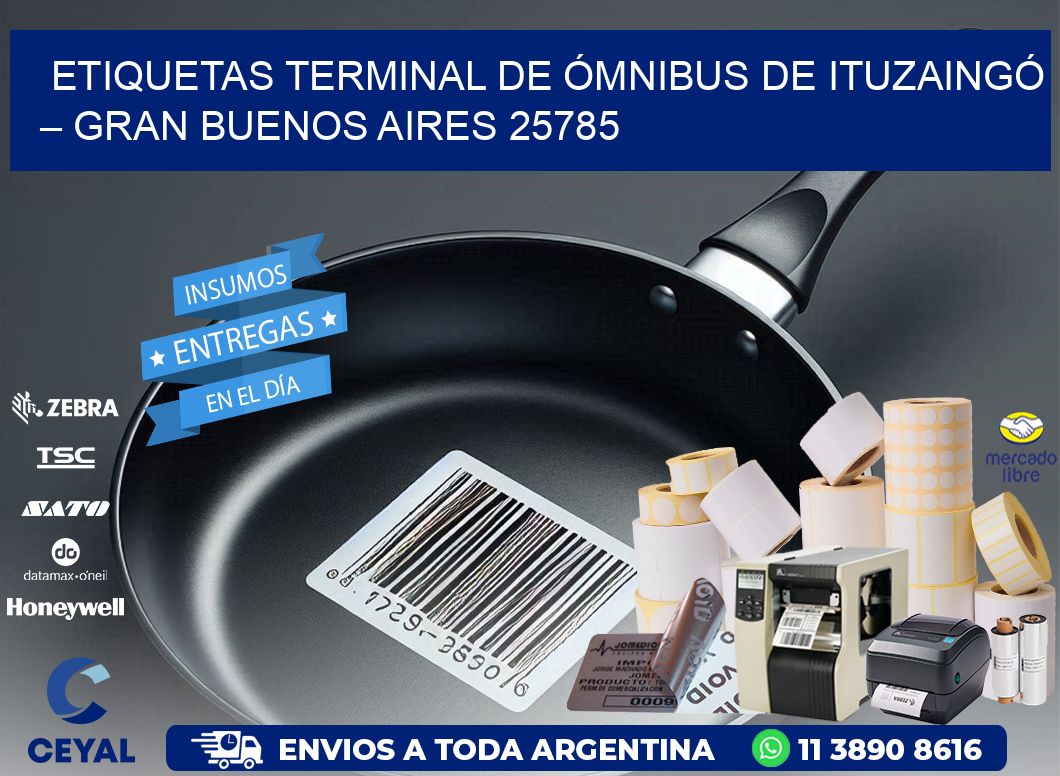 ETIQUETAS TERMINAL DE ÓMNIBUS DE ITUZAINGÓ – GRAN BUENOS AIRES 25785