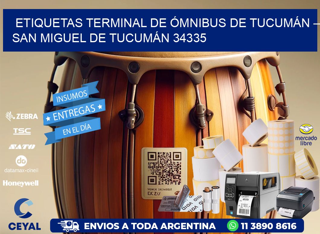 ETIQUETAS TERMINAL DE ÓMNIBUS DE TUCUMÁN – SAN MIGUEL DE TUCUMÁN 34335